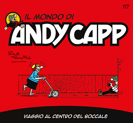 Il mondo di Andy Capp 117 – Viaggio al centro del boccale (RCS 2024-11-15)