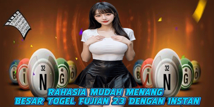 Togel Fujian 23