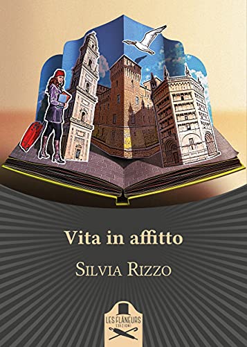 Silvia Rizzo - Vita in affitto (2021)