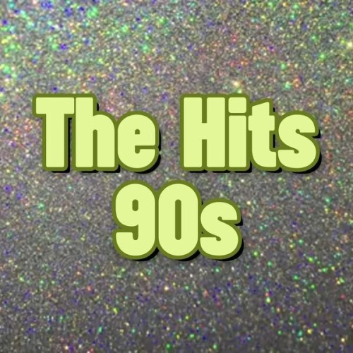 Various.Artists.The.Hits.90s.2024.Mp3.320kbps