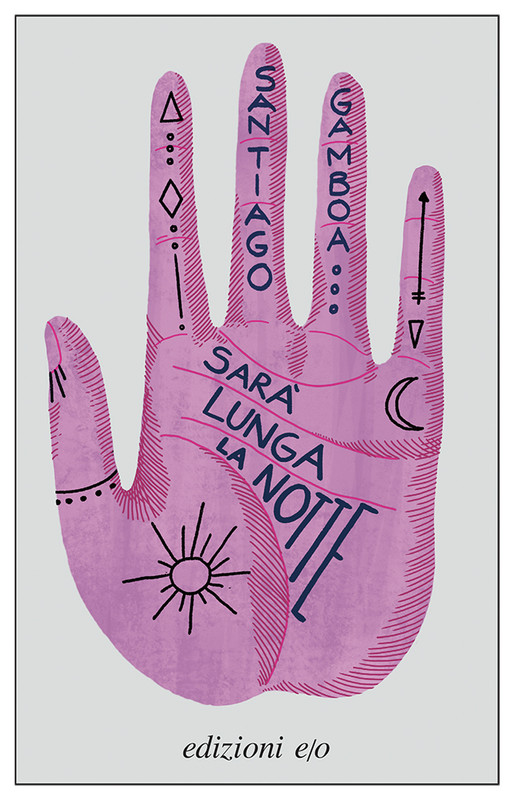 Santiago Gamboa – Sarà lunga la notte (2022)