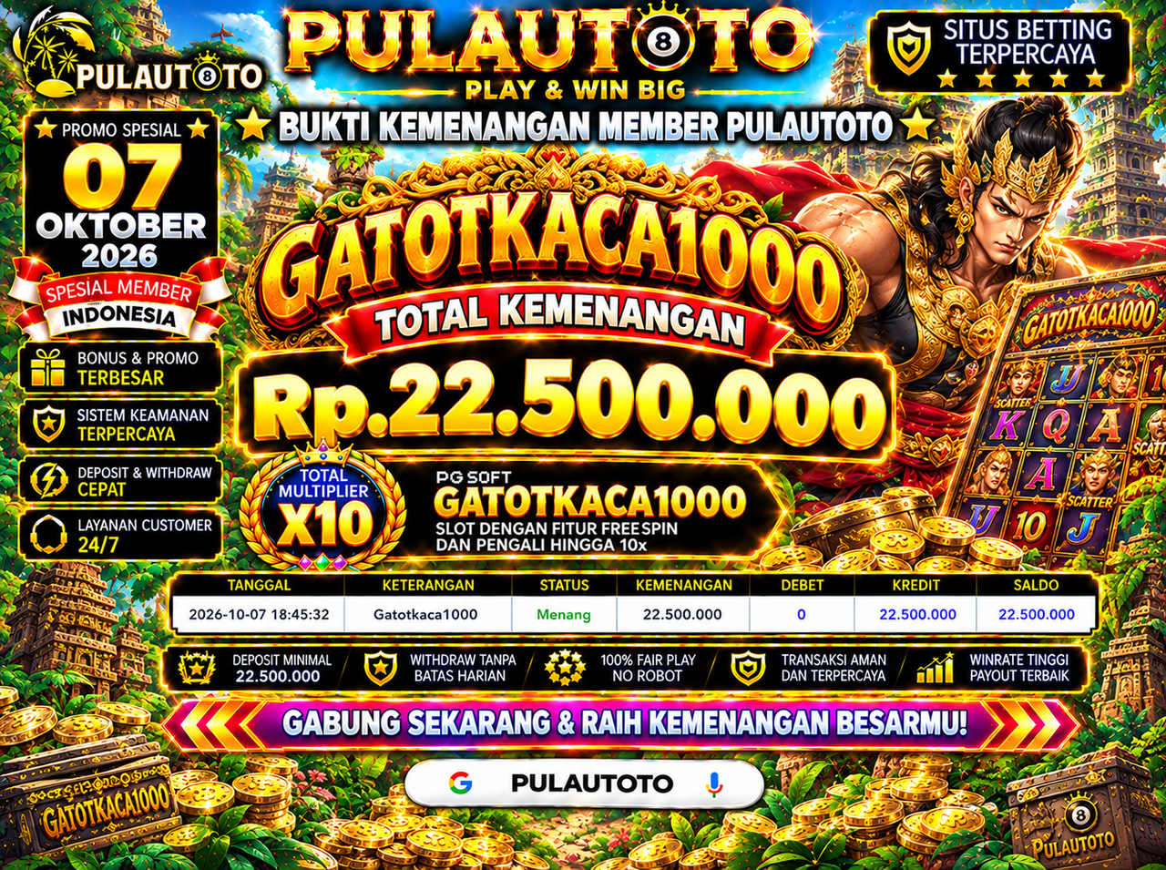🏆 BUKTI KEMENANGAN MEMBER PULAUTOTO PRAGMATIC PLAY GATOTKACA1000🏆