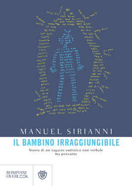 Manuel Sirianni – Il bambino irraggiungibile (2017)