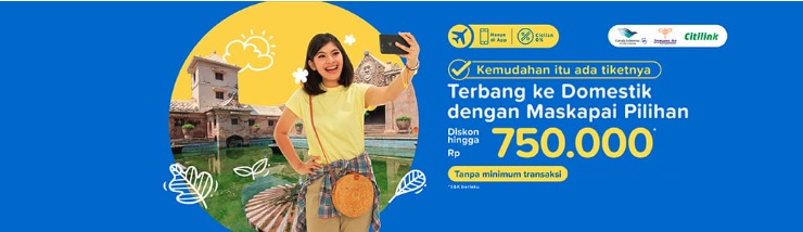 Promo diskon hingga Rp 750 ribu untuk pemesan tiket pesawat di tiket.com