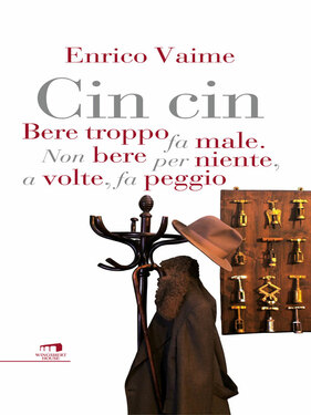 Enrico Vaime – Cin Cin (2016)