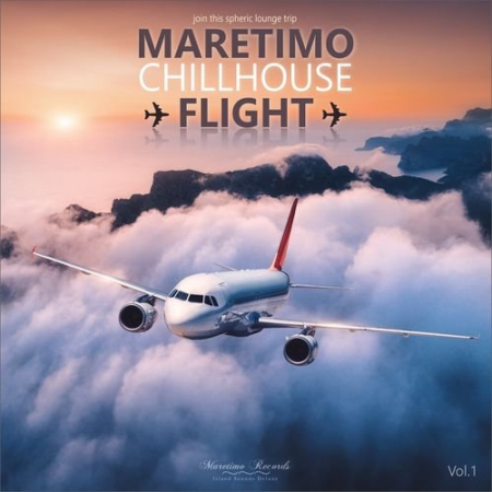 DJ Maretimo   Maretimo Chillhouse Flight, Vol. 1   Join This Spheric Lounge Trip (2021)