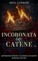 Aria Luxmor – Incoronata in Catene (2026) Aria Luxmor – Incoronata in Catene (2026)