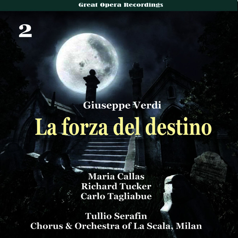 Chorus of La Scala, Milan - Verdi - La forza del destino [1954], Volume 2 (2010) .Mp3 -320 Kbps