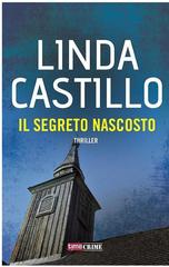 Linda Castillo – Il segreto nascosto (2018)
