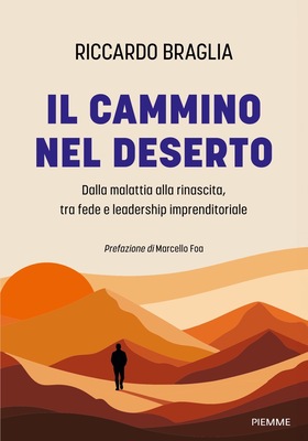 Riccardo Braglia - Il cammino nel deserto (2026)