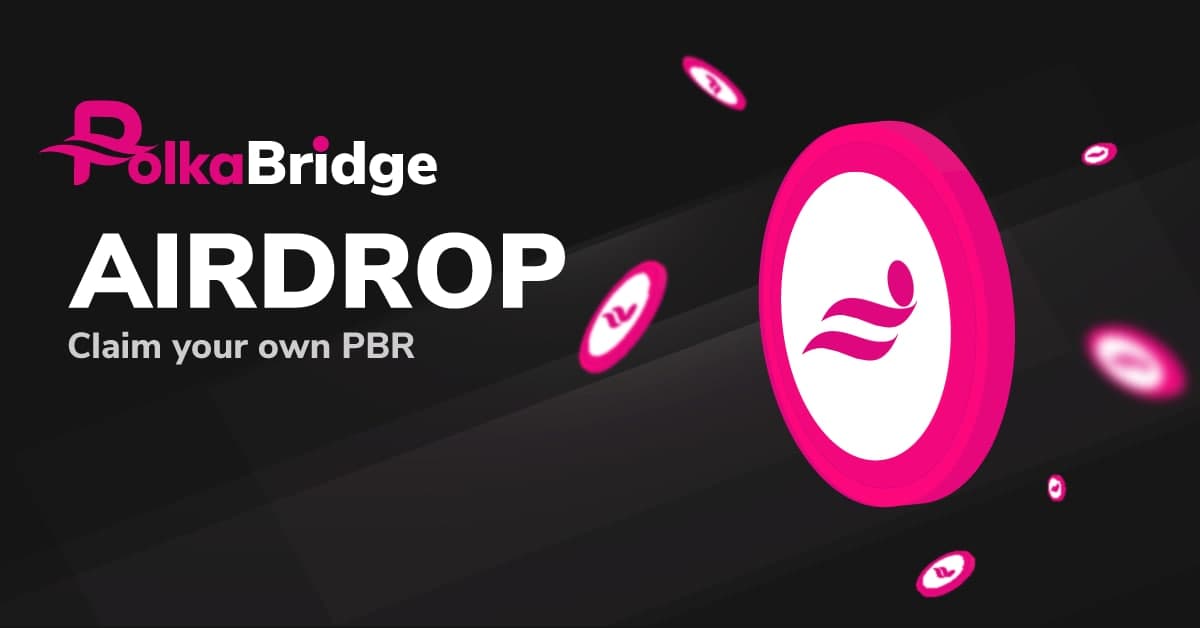 Polkabridge airdrop