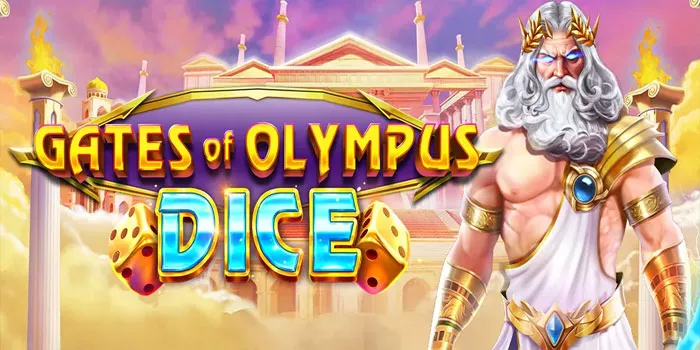 Tips Ampuh Meraih Jackpot Terbesar Di Slot Gates Of Olympus Dice