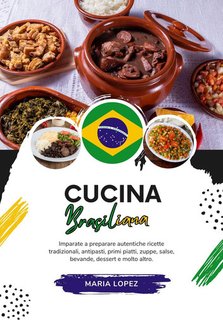 Maria Lopez - Cucina brasiliana (2024)