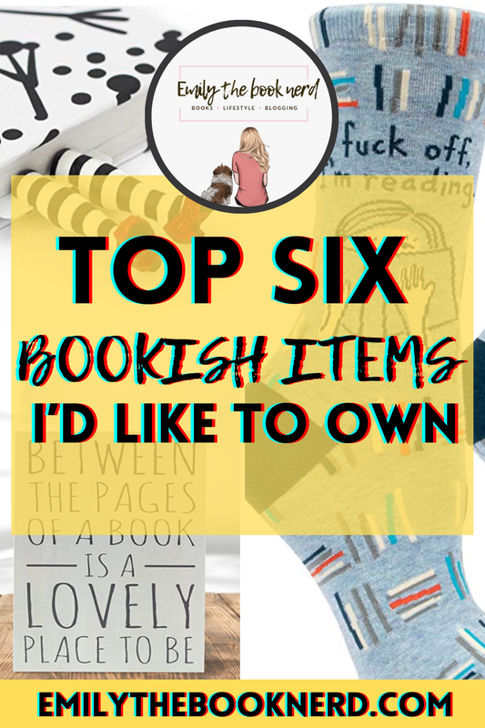 TOP SIX BOOKISH ITEMS I’D LIKE TO OWN