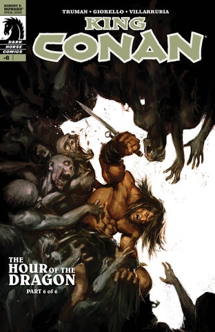 King Conan - The Hour of the Dragon #1-6 (2013) Complete