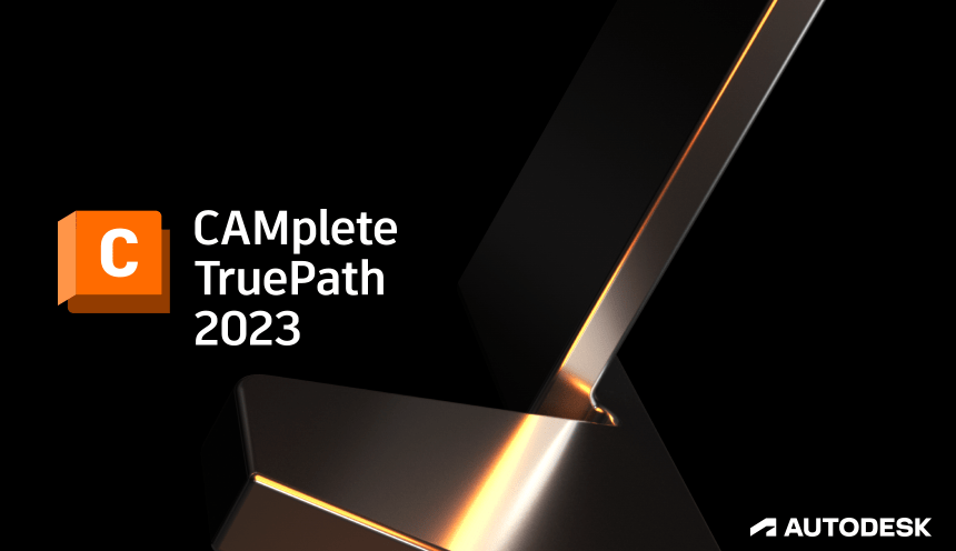 Autodesk CAMplete TruePath 2023 (x64)