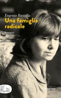 Eugenia Roccella – Una famiglia radicale (2023)