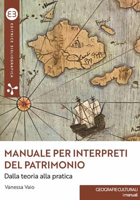 Vanessa Vaio - Manuale per interpreti del patrimonio (2025)