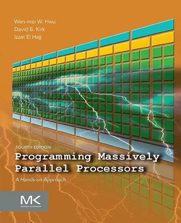 Programming Massively Parallel Processors: A Hands-on Approach, 4th Edition