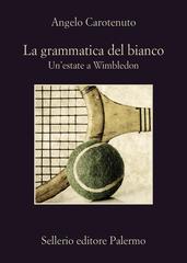 Angelo Carotenuto – La grammatica del bianco (2025)