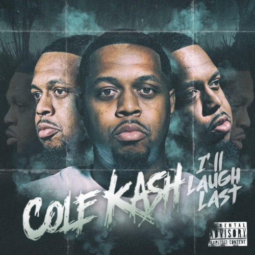 00-cole-kash-ill-laugh-last-web-2026.jpg
