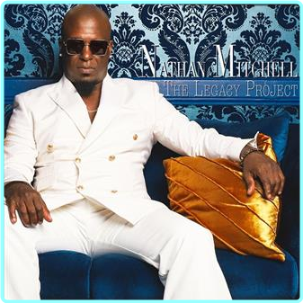 Nathan Mitchell The Legacy Project Jazz (2025) [MPEG 320 Kbps] – (146 MB)