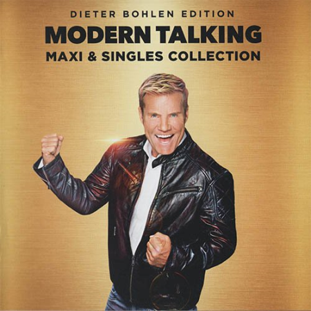 Modern Talking   Maxi & Singles Collection (Dieter Bohlen Edition) (2019)