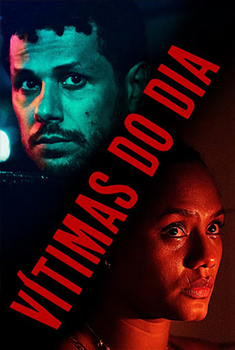 Vítimas do Dia (2025) WEB-DL 1080p Nacional Vítimas do Dia (2025) WEB-DL 1080p Nacional