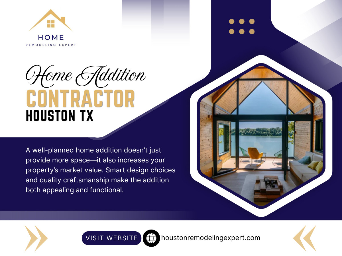 Home Addition Contractor Houston TX