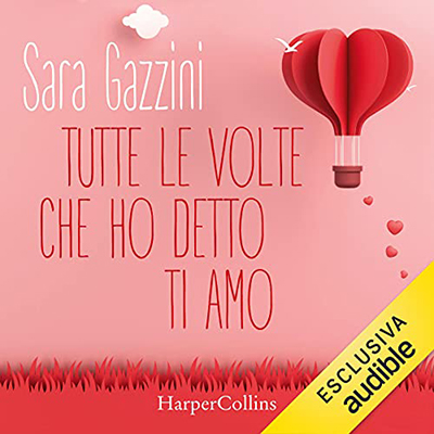 Sara Gazzini - Tutte le volte che ho detto ti amo (2021) (mp3 - 128 kbps)
