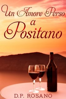 D.P. Rosano - Un amore perso a Positano (2023)