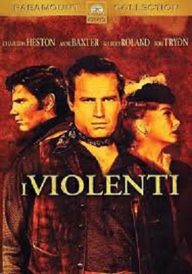 I violenti (1956) DVD9 COPIA 1:1 ITA/ENG/FRE/GER/SPA