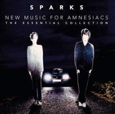 Sparks - New Music for Amnesiacs - Essential Collection [2CDs] (2013) MP3