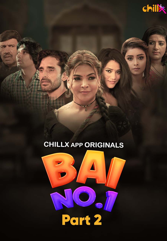  Bai NO 1 (2024) UNRATED 1080p HEVC HDRip ChillX S01E04T05 Hot Series x265 AAC [400MB] Full Movie Download