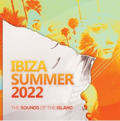 ilCorSaRoNeRo.link - V.A. - Ibiza Summer 2022_ The Sounds of the Island ...