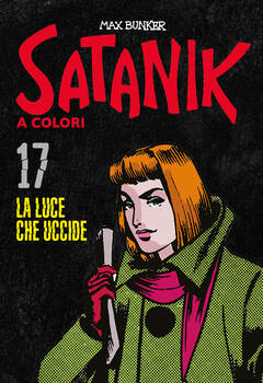 Satanik 017 - La luce che uccide (2022)