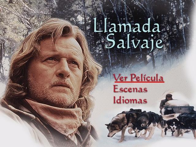 1 - Llamada Salvaje [DVD5Full] [PAL] [Cast/Ing] [Sub:Port] [1997] [Aventuras]