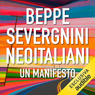 Beppe Severgnini - Neoitaliani꞉ Un manifesto (2020) (mp3 - 128 kbps)