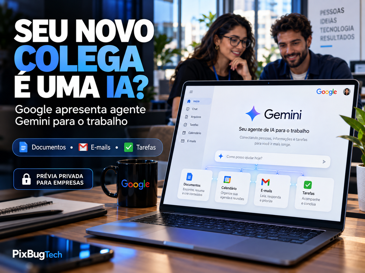 Google apresenta agente de IA que pode atuar como colega de trabalho