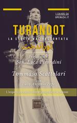 Tommaso Scattolari, Luca Antonio Pepe – Turandot. La storia mai raccontata (2026)