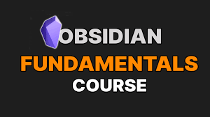 Obsidian: The Ultimate Course for Organized Thinking