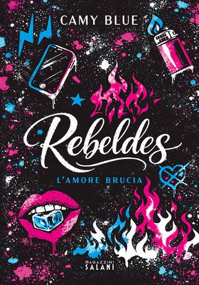 Camy Blue - Rebeldes. L’amore brucia (2026)
