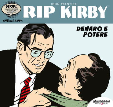 Strip! I grandi classici del fumetto americano 68 - Rip Kirby 48. Denaro e potere (2024)