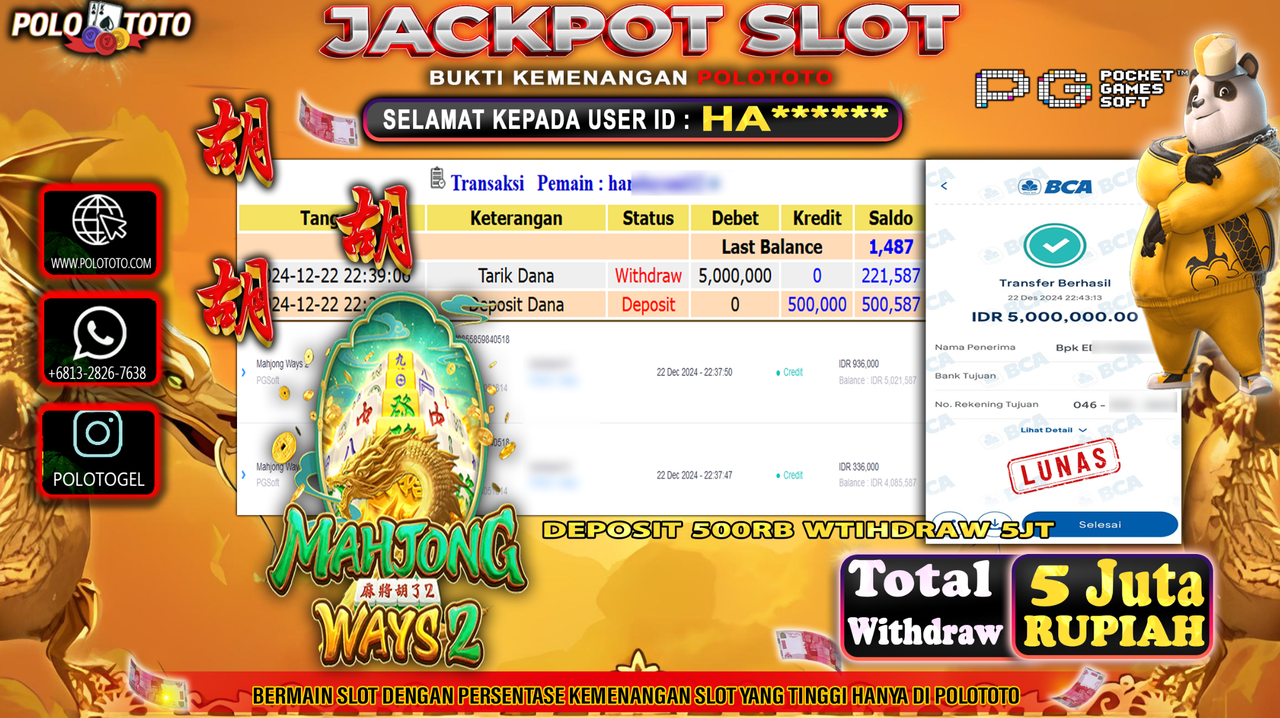 POLOTOTO JACKPOT SLOT MAHJONG WAYS 2 Rp.5,000.000,-