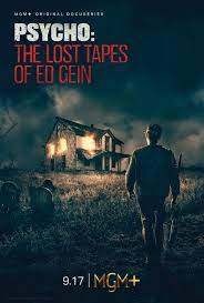 Psycho The Lost Tapes of Ed Gein