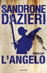 Sandrone Dazieri – L’angelo (2016)