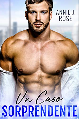 Annie J. Rose – Un Caso Sorprendente (2021)