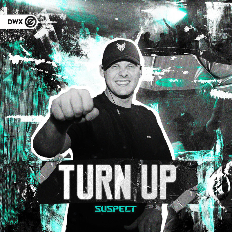 Suspect & Dirty Workz - TURN UP (Extended Mix)