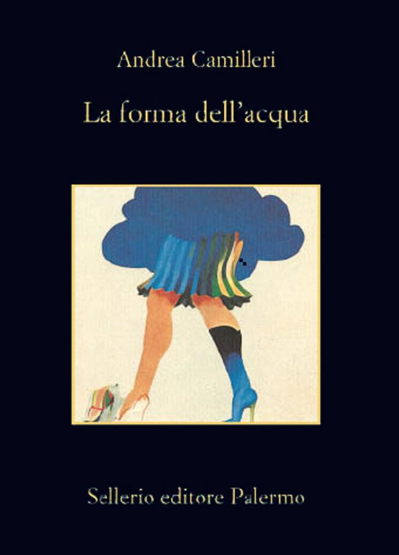 Andrea Camilleri – La forma dell’acqua (2012)