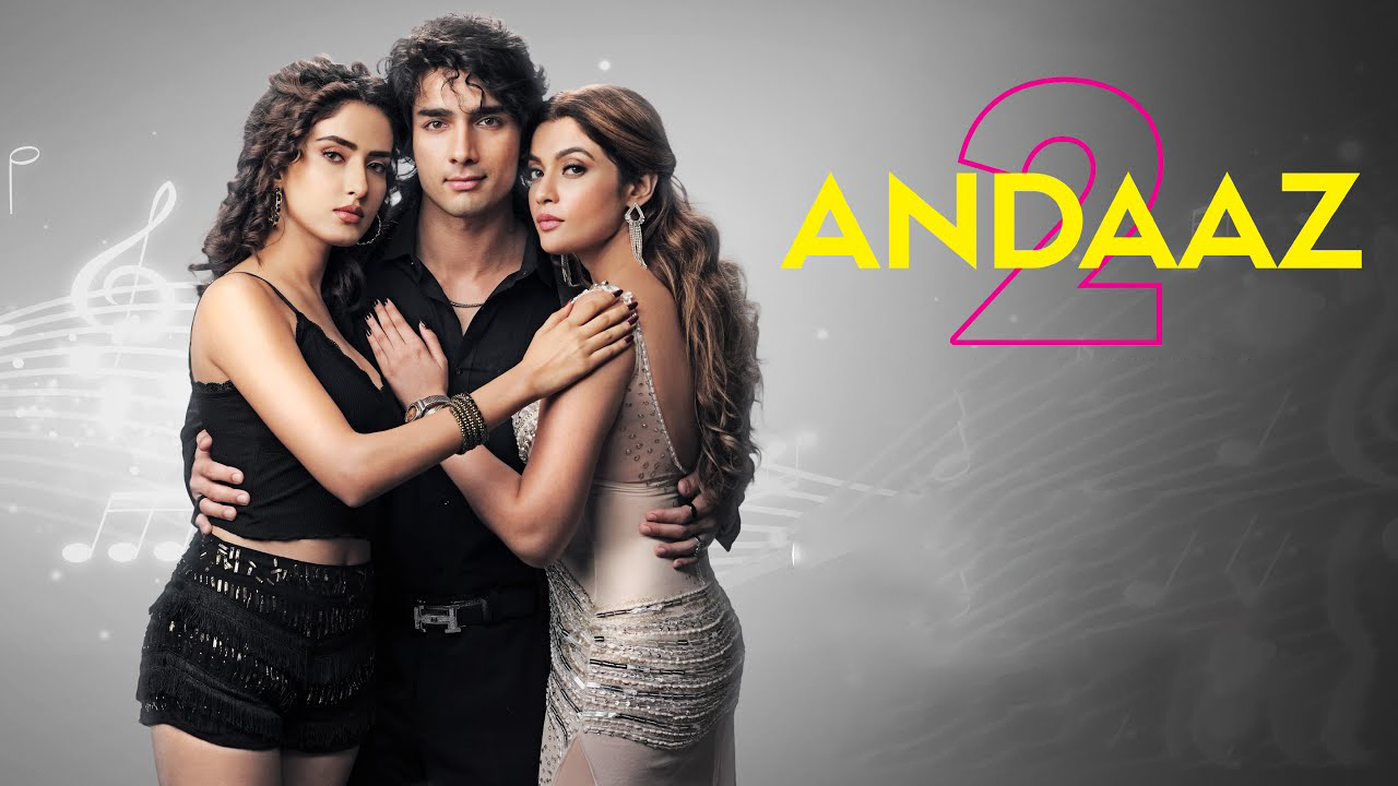 Andaaz 2 (2025) [HDTS]